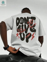 Don't Give Up Men Cotton T-shirtPleasant Product