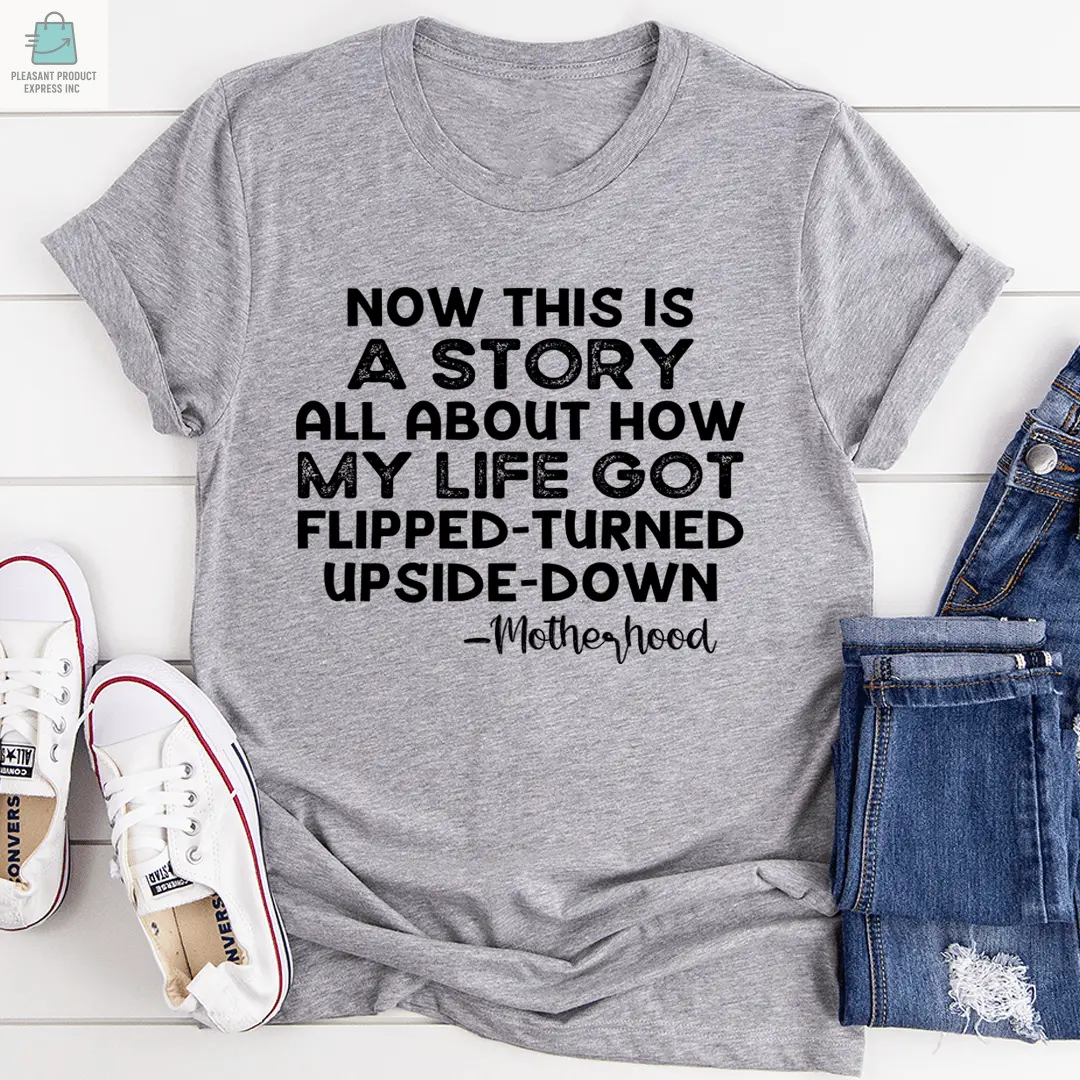 A Story About Motherhood T-Shirt-0