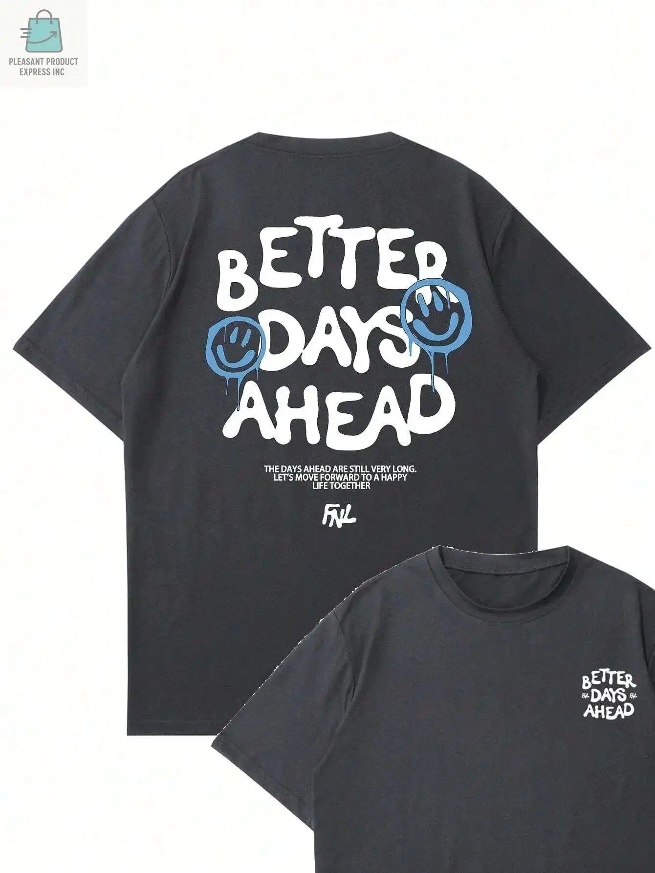 Better Days Ahead Men Cotton T-shirtPleasant Product