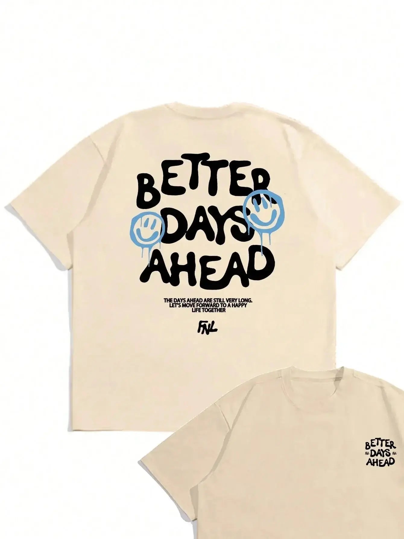 Better Days Ahead Men Cotton T-shirtPleasant Product