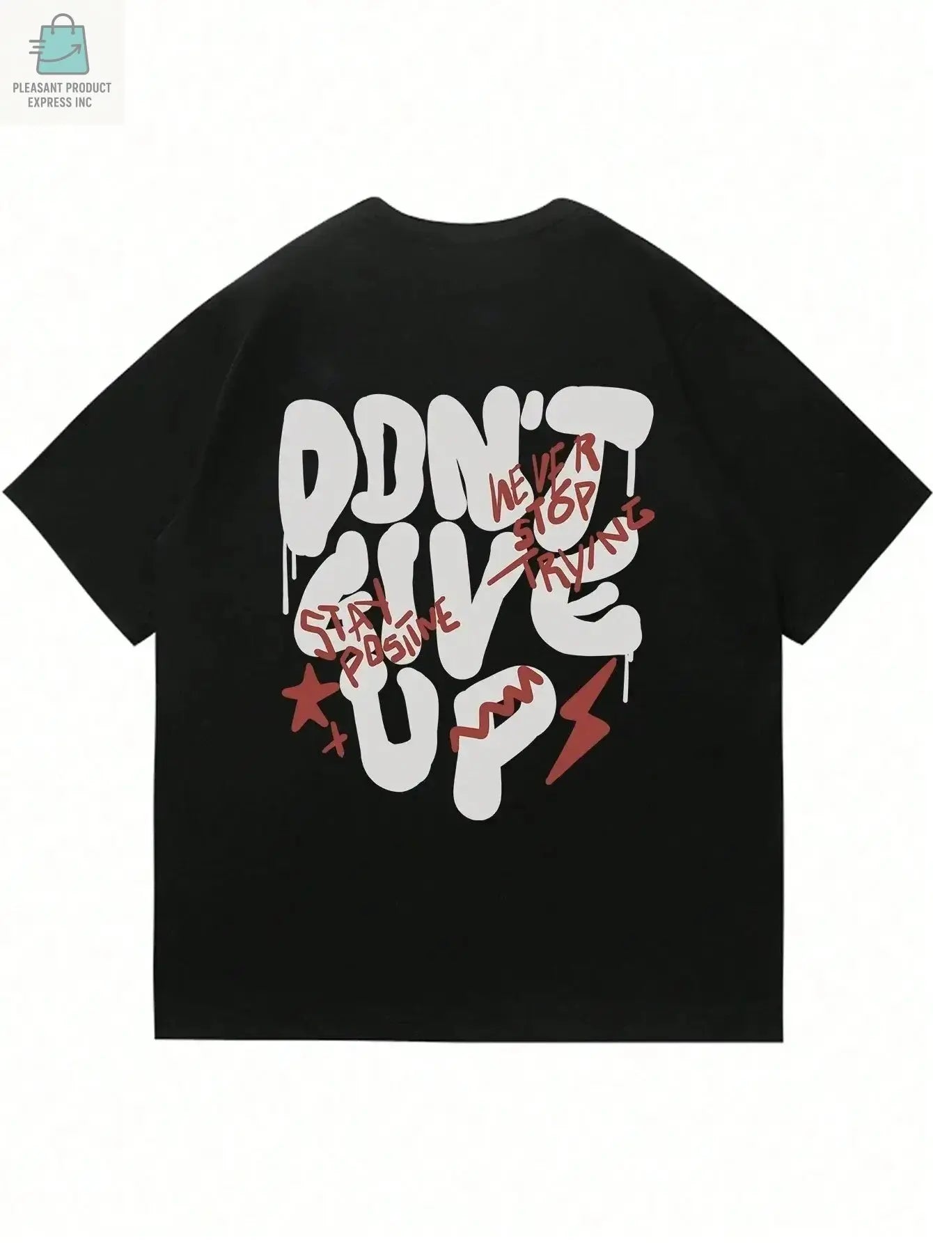 Don't Give Up Men Cotton T-shirtPleasant Product