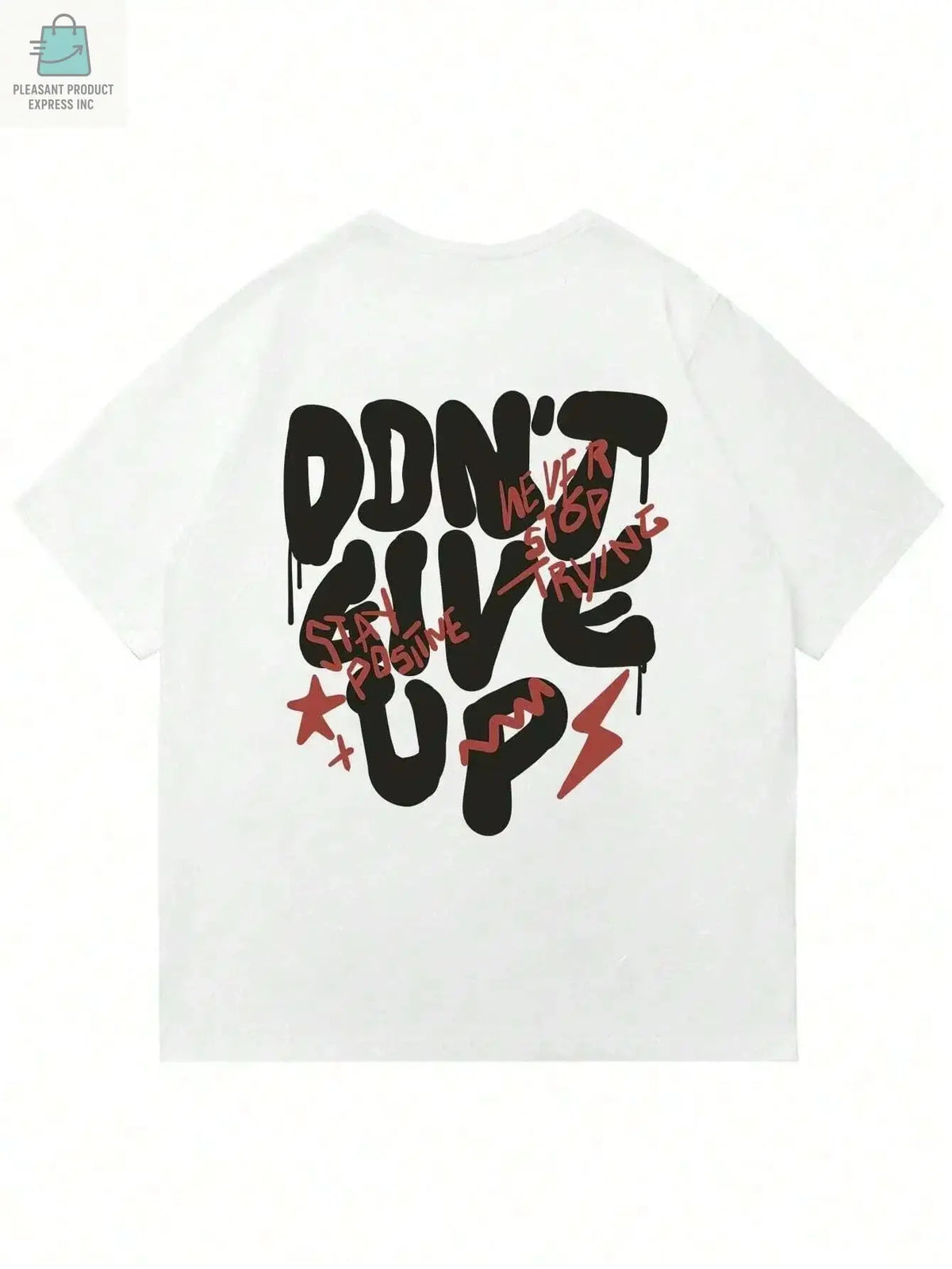 Don't Give Up Men Cotton T-shirtPleasant Product