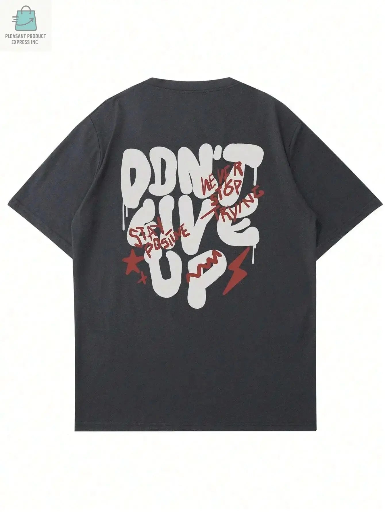 Don't Give Up Men Cotton T-shirtPleasant Product